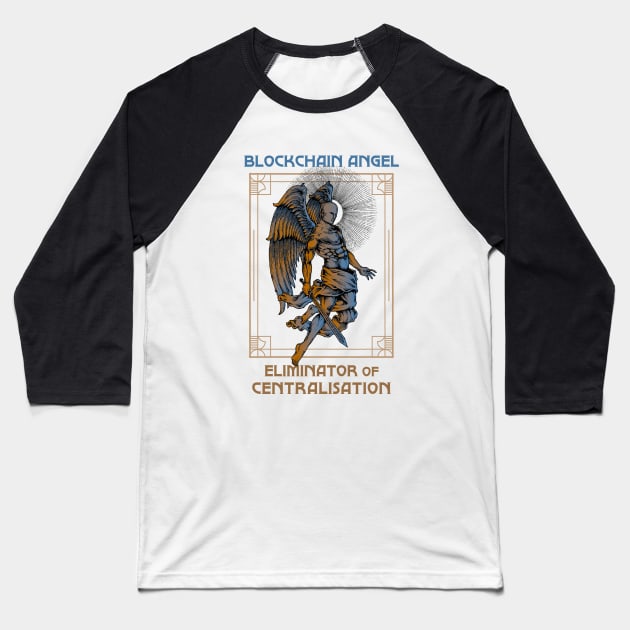 Blockchain Angel - Eliminator of centralisation (white background) Baseball T-Shirt by Hardfork Wear